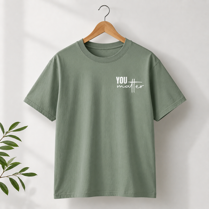 You Matter T-Shirt